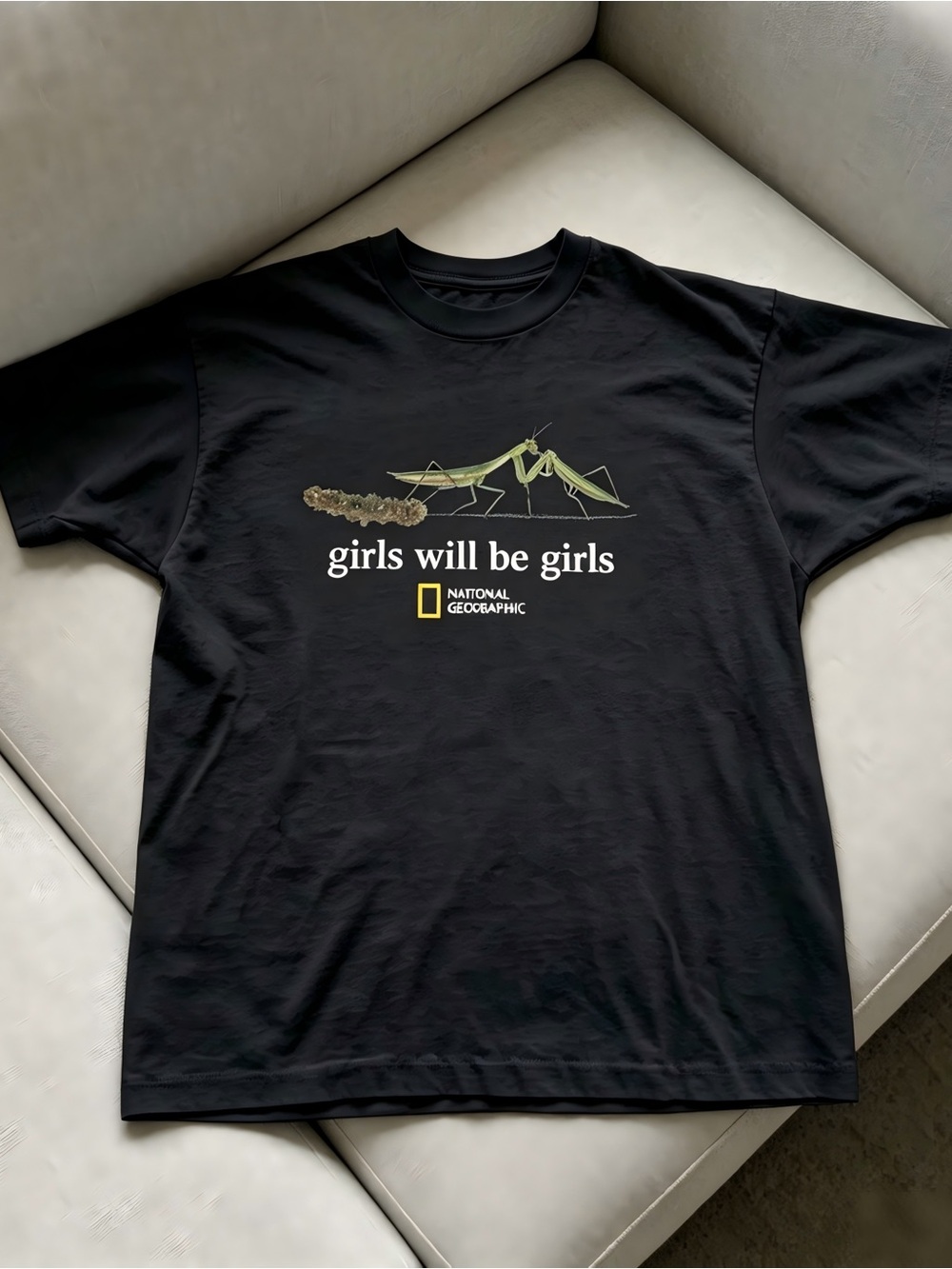 National Geographic Praying Mantis Will Be Girls black Women Men T-shirt Unisex